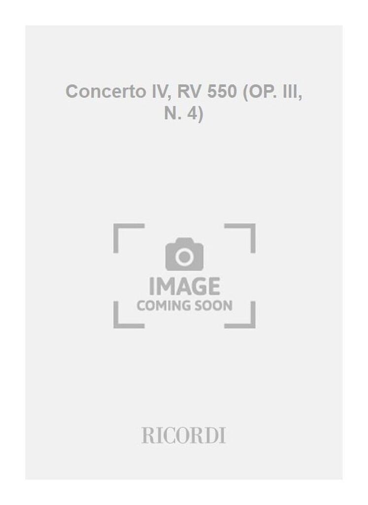 Concerto IV, RV 550 (OP. III, N. 4)